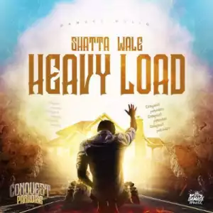 Shatta Wale - Heavy Load ft. Damage Musiq